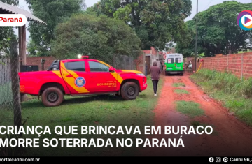 Criança que brincava em buraco morre soterrada no Paraná