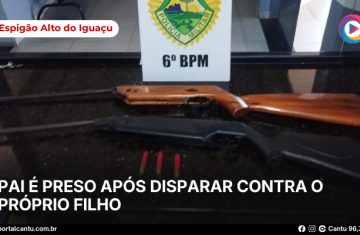 Espigão Alto do Iguaçu - Pai é preso após disparar contra o próprio filho