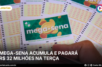 Mega-Sena acumula e pagará R$ 32 milhões na terça