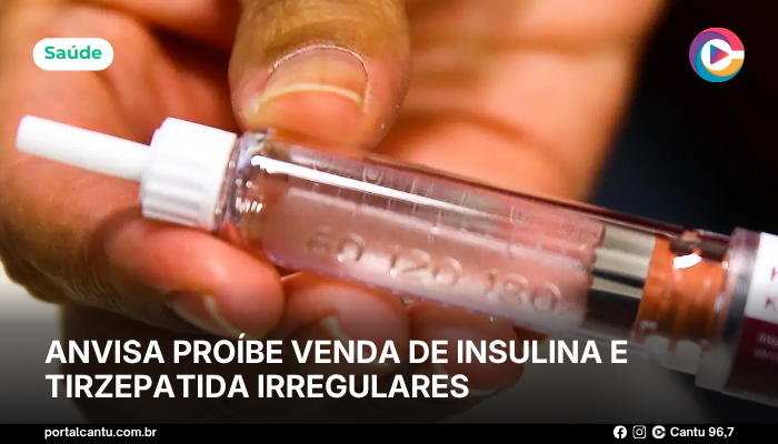 Anvisa proíbe venda de insulina e tirzepatida irregulares