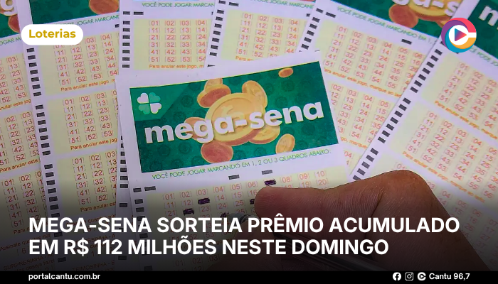 Mega-Sena sorteia prêmio acumulado em R$ 112 milhões neste domingo
