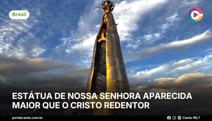 Estátua de Nossa Senhora Aparecida é maior que o Cristo Redentor