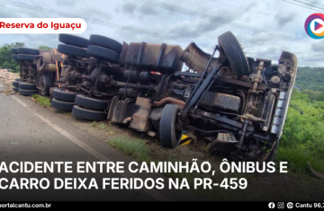 Reserva do Iguaçu - Acidente entre caminhão, micro-ônibus e carro deixa feridos na PR-459